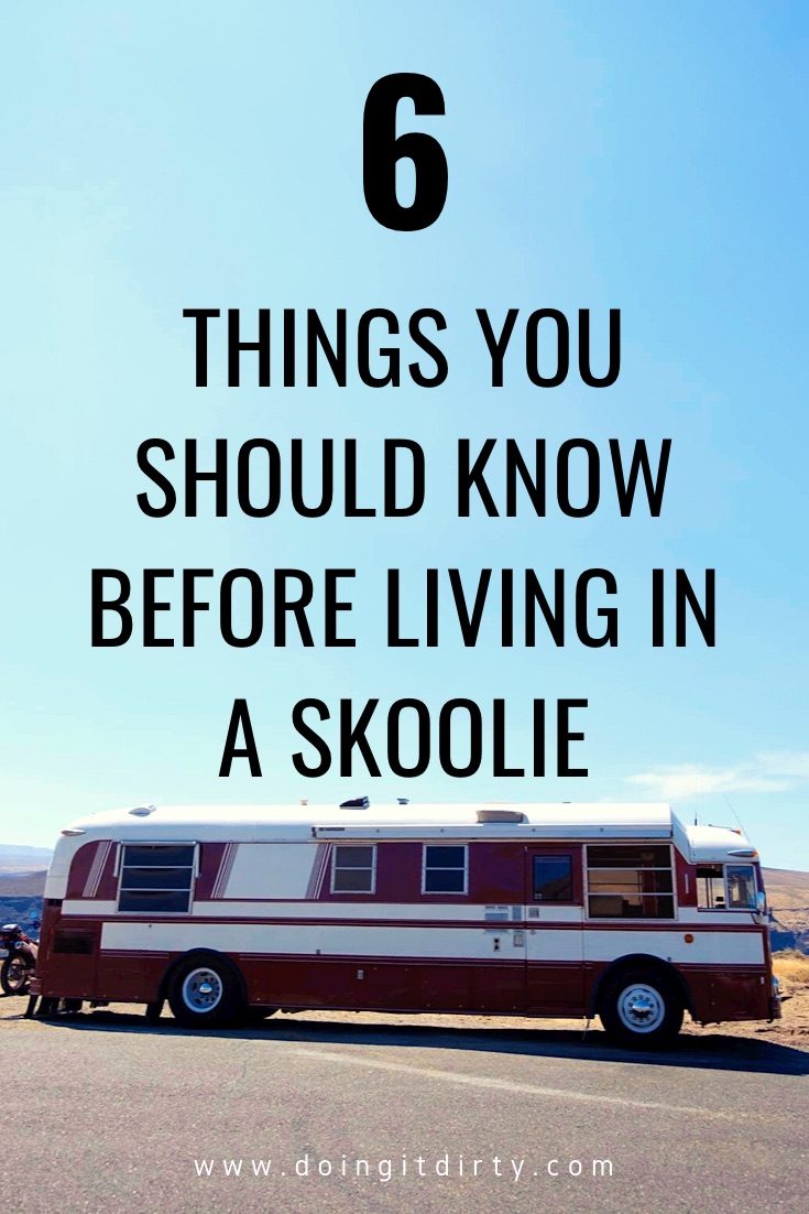 6 things you should know before living in a skoolie
